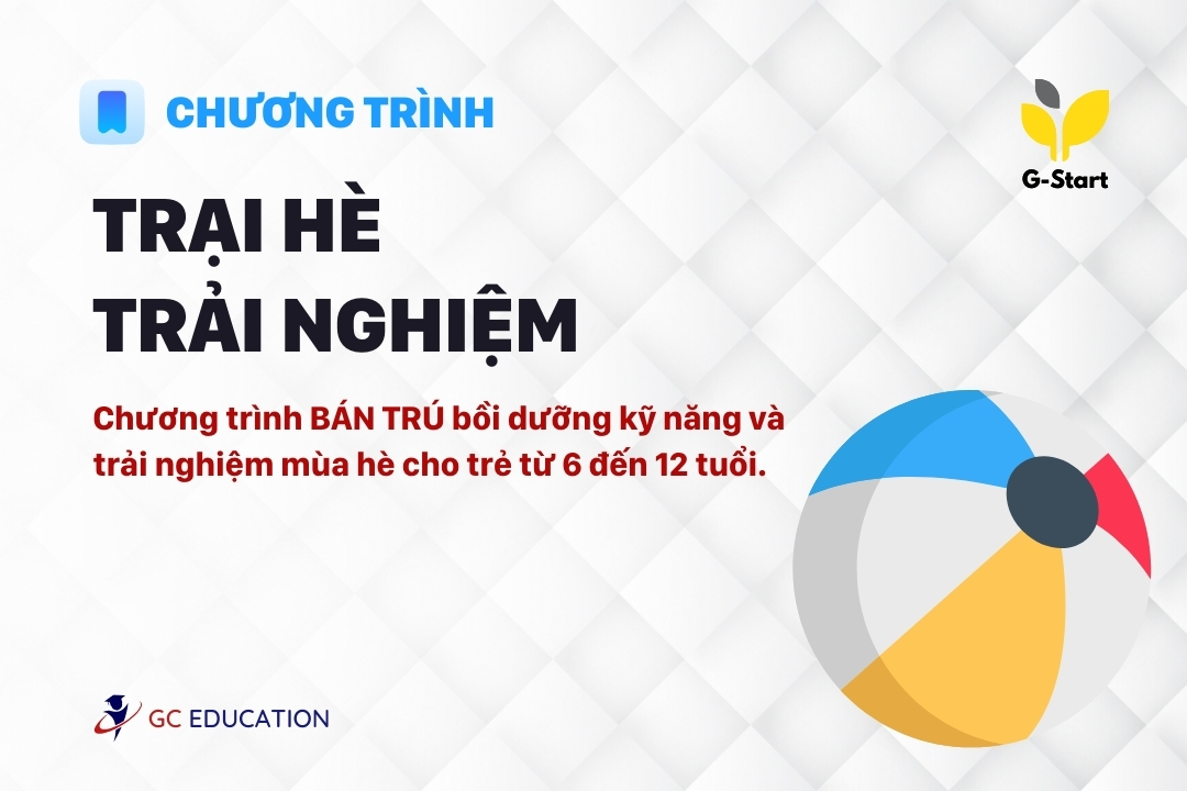 MÙA HÈ XANH - KHÓA BÁN TRÚ HÈ